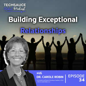 TSG EP.34 Building Exceptional Relationships