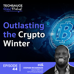 TSG EP.44 Outlasting the Crypto Winter with Stephen Richardson, Vice President of FireBlocks