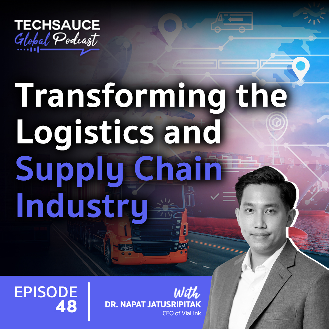 Techsauce Global Podcast