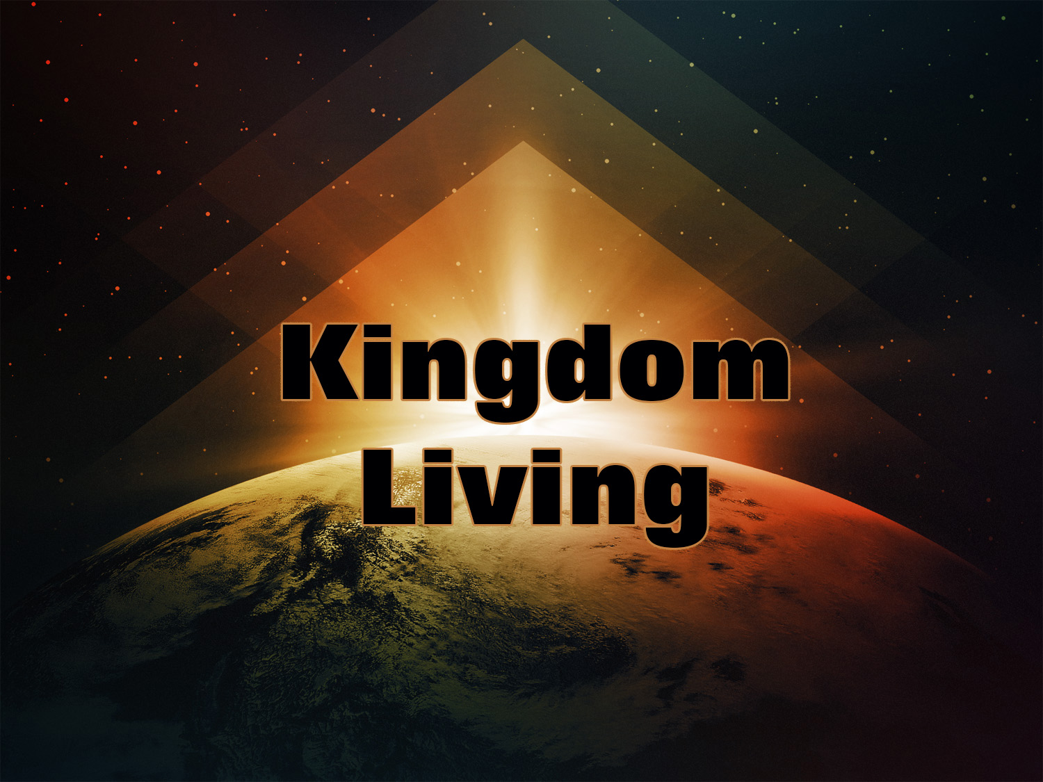 Kingdom Living