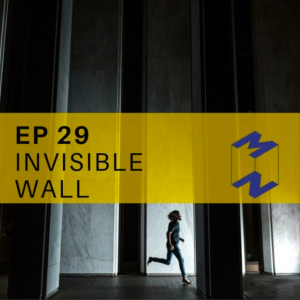 MM29 Invisible Wall กำแพงที่มองไม่เห็น