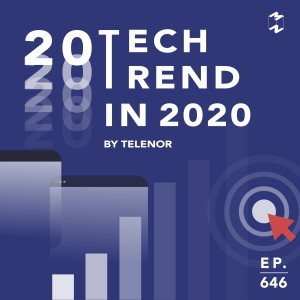 MM646 20 Tech Trend 2020 By Telenor