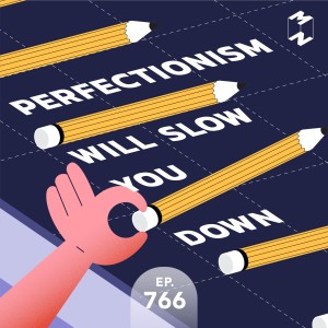 MM766 Perfectionism Will Slow You Down in Crisis