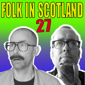 Folk in Scotland  #27 I think my mind might be in control and not me