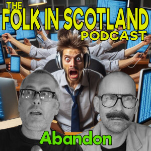 Folk in Scotland - Abandon