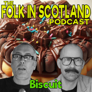 Folk in Scotland - Biscuit