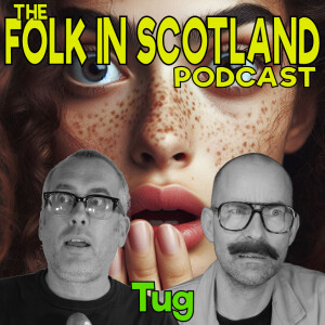 Folk in Scotland - Tug