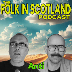 Folk in Scotland - Anti