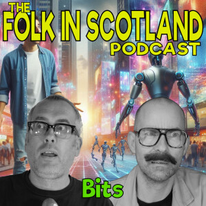 Folk in Scotland - Bits
