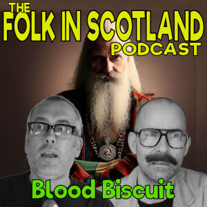 Folk in Scotland - Blood Biscuit
