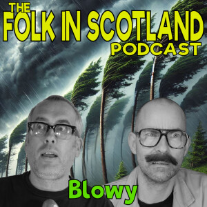 Folk in Scotland - Blowy