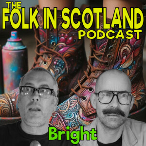 Folk in Scotland  - Bright