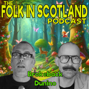 Folk in Scotland - Brokeback Dunino