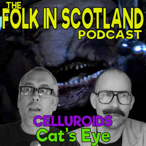 Folk in Scotland - Celluroids- Cat's Eye