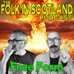 Folk in Scotland - Free Form