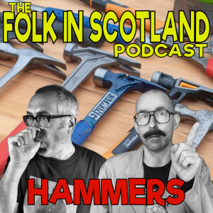Folk in Scotland - Hammers