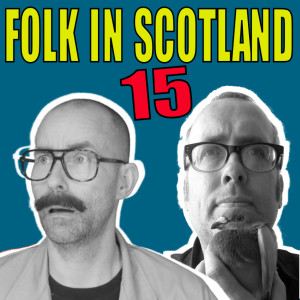 Folk in Scotland #15 Goron the Poet??