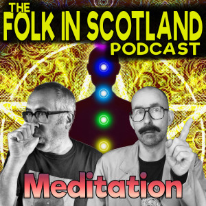 Folk in Scotland - Meditation