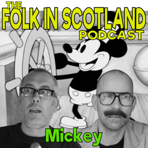Folk in Scotland - Mickey
