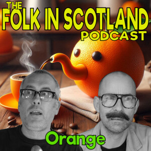 Folk in Scotland - Orange