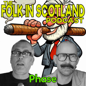 Folk in Scotland - Phase