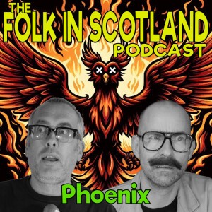 Folk in Scotland - Phoenix