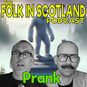 Folk in Scotland - Prank