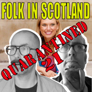 Folk in Scotland  QUARANTINED 21 cabin fever intensifies