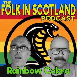 Folk in Scotland - Rainbow Cobra