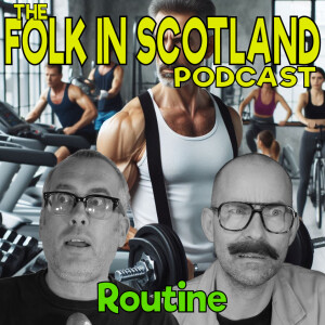 Folk in Scotland  - Routine