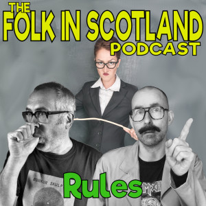 Folk in Scotland - Rules