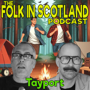 Folk in Scotland - Tayport