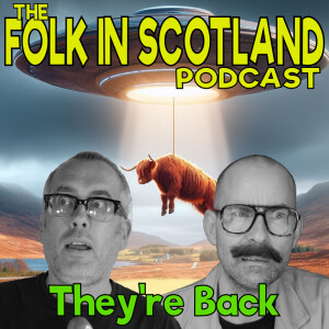 Folk in Scotland - They're Back