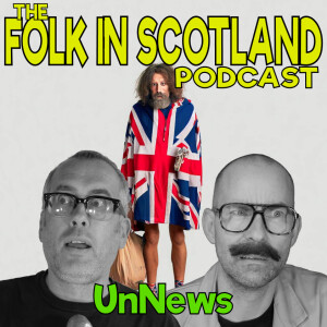 Folk in Scotland - UnNews