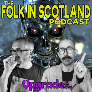 Folk in Scotland - Upgrades