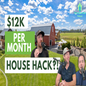 S4E31 House Hacking & Wedding Venues w/ Brandon Beveridge