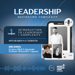 Introduction to Leadership + Complexity Hosted by Dr Aiden M. A. Thornton