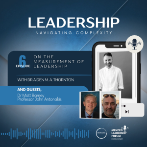 On the Measurement of Leadership, hosted by Dr Aiden M. A. Thornton