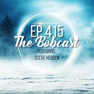 The Bobcas† 415: Featuring Steve Hebden