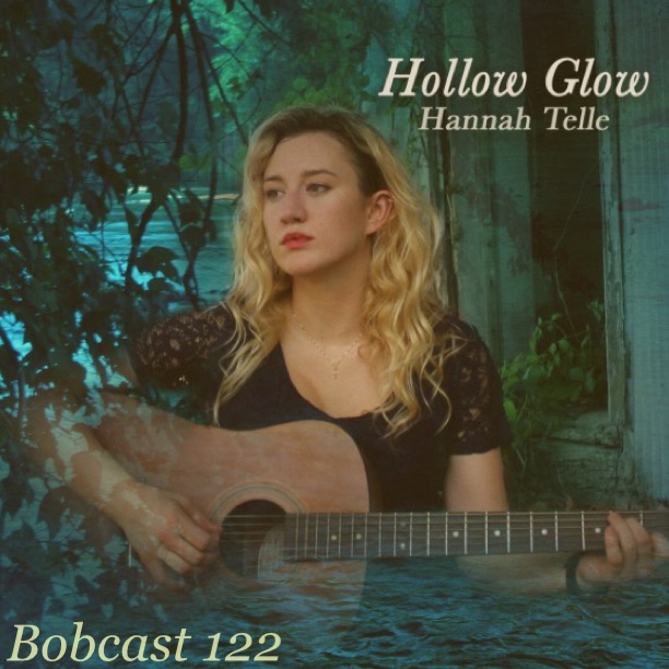 Hannah Telle - Bobcast 122