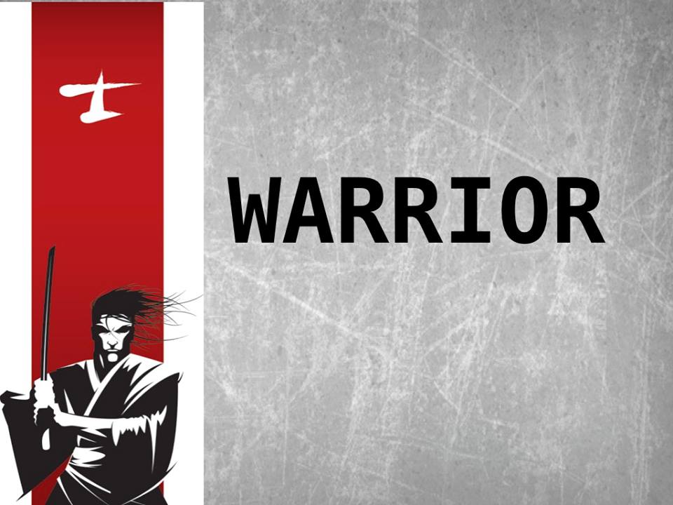 Warrior - Week 1