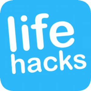 Life Hacks: Part 2