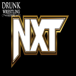 Episode 174 - Best NXT Matches