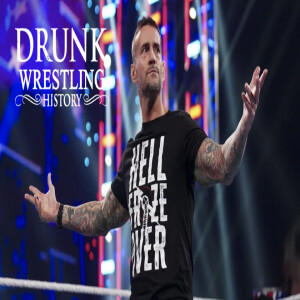 Episode 159 - What If...Punk Hadn’t Quit WWE?
