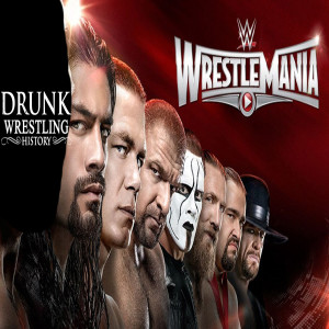 Episode 95 - Wrestlemania 31