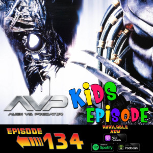 Alien vs. Predator KIDS Episode