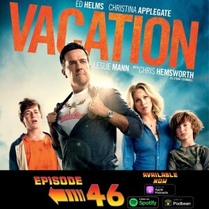 Vacation (2015) with Julia Diaz