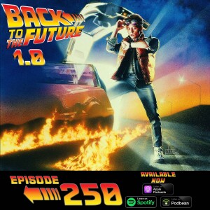 Back to the Future 1.0 (1985) with Julia Diaz