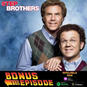 Step Brothers Bonus Episode (2008) with Julia Diaz