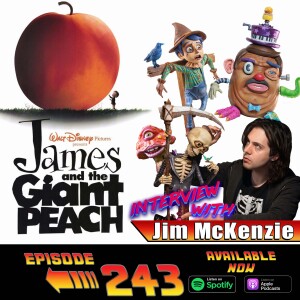 James and the Giant Peach & Interview with Jim Mckenzie (1996) with Julia Diaz